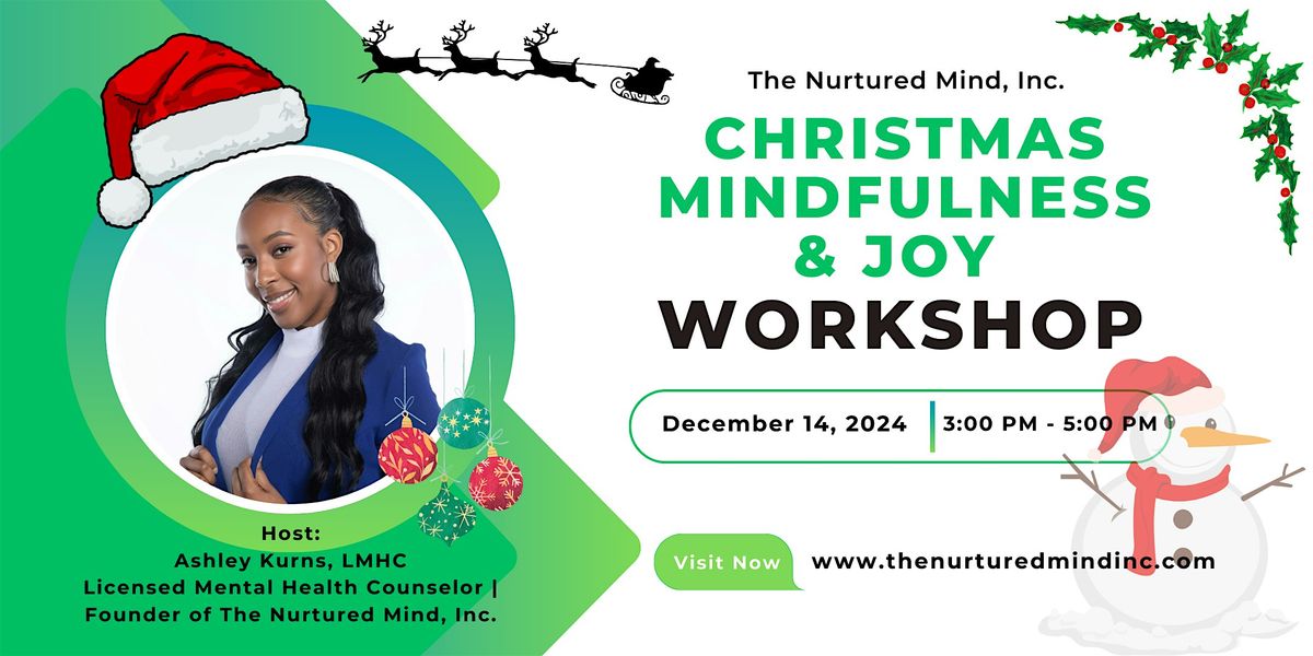 The Nurtured Mind: Christmas Mindfulness & Joy Workshop