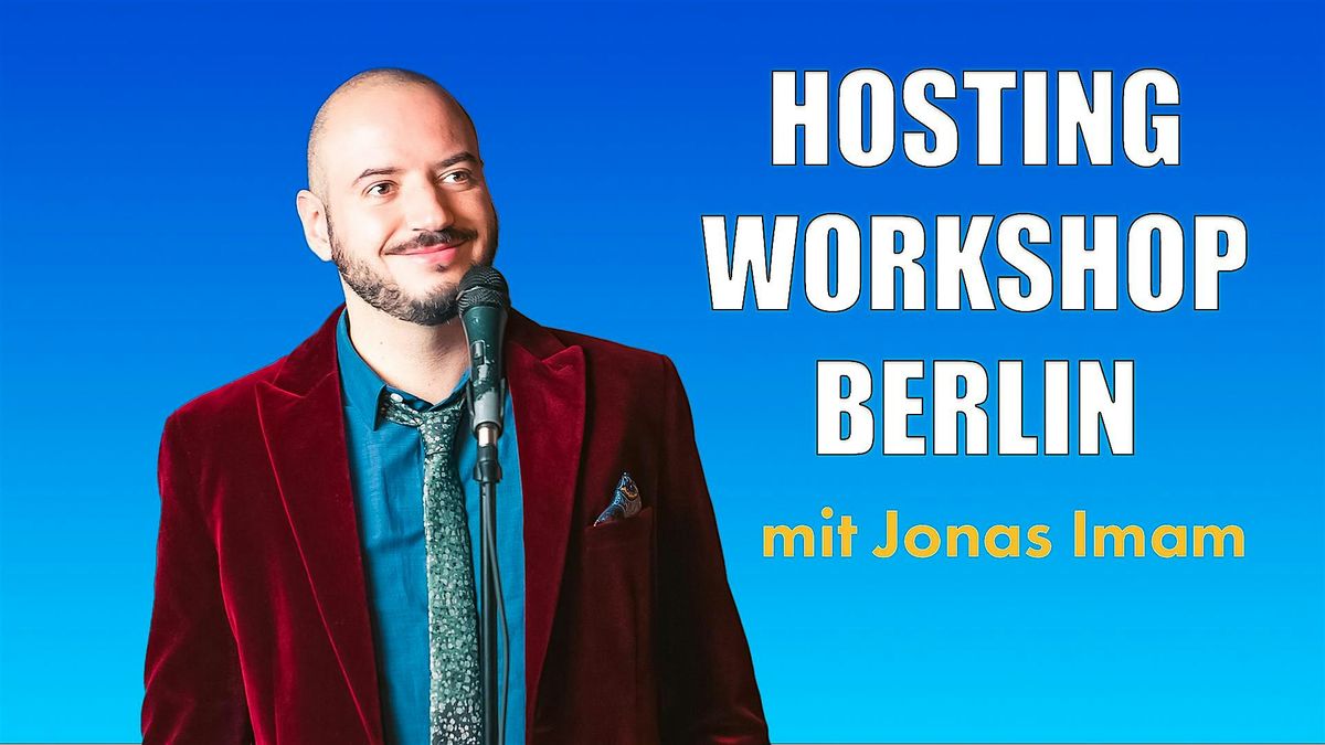 Comedy Hosting & Crowdwork Workshop \/ Berlin