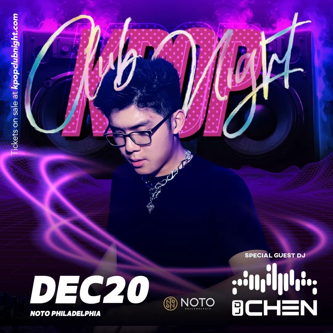 K POP Club Night at NOTO Philadelphia