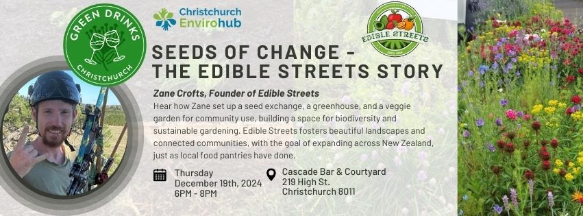 Green Drinks: Seeds of Change - The Edible Streets Story