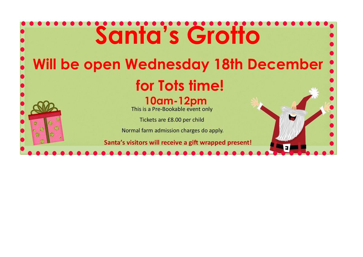 Tots time @ Santa's Grotto