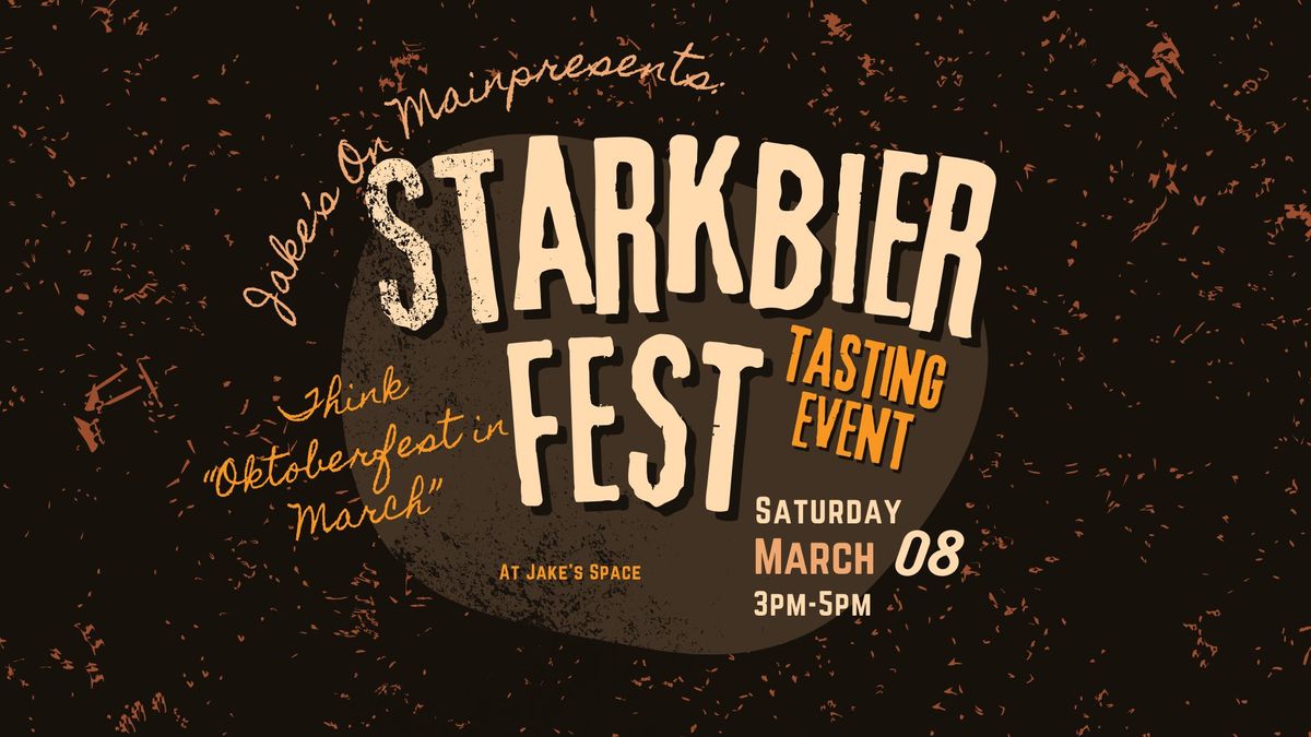 Starkbier Fest-Think "Oktoberfest in March" Tasting Event