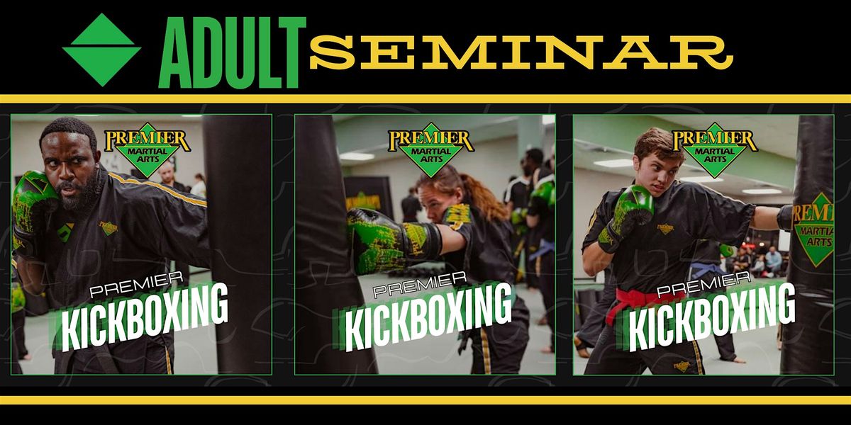 Kickboxing Introductory Seminar