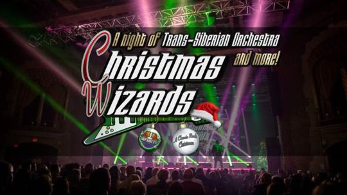 Christmas Wizards: Trans-Siberian Orchestra Tribute Show