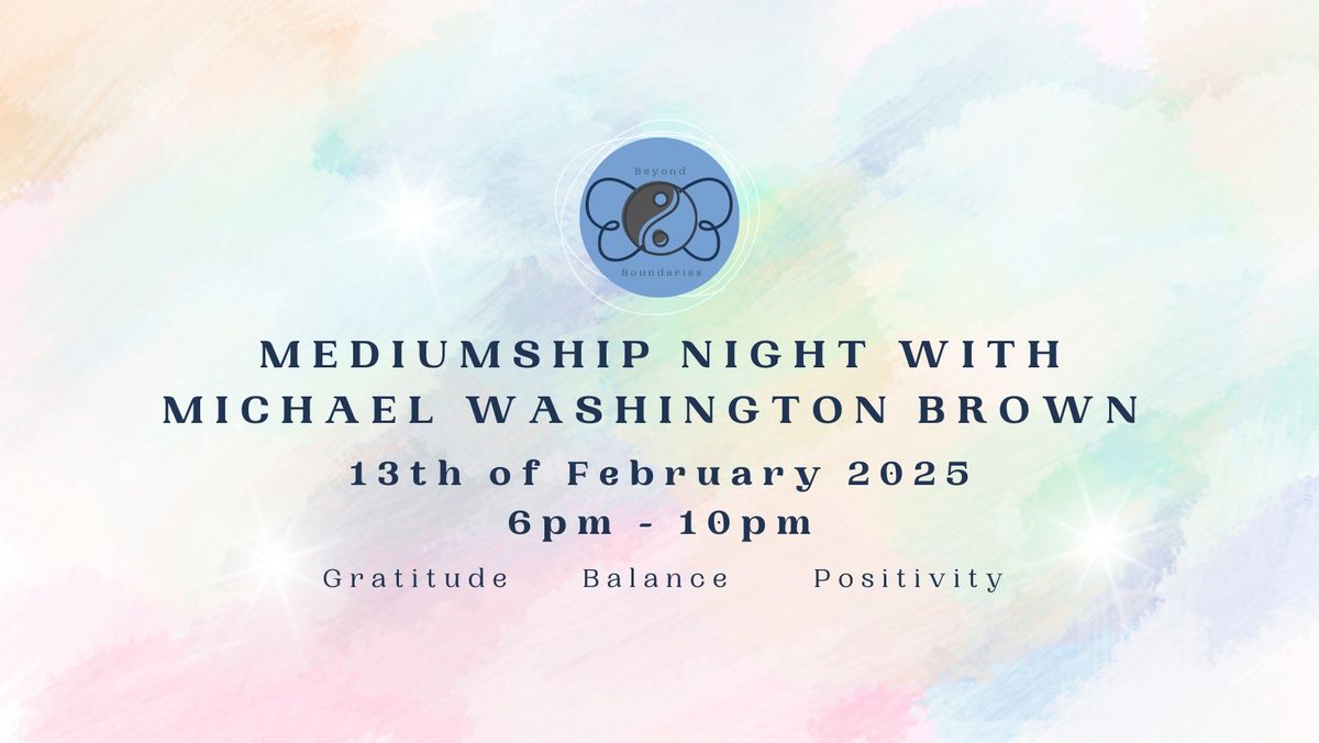 Mediumship and Readings Night with Michael Washington Brown 