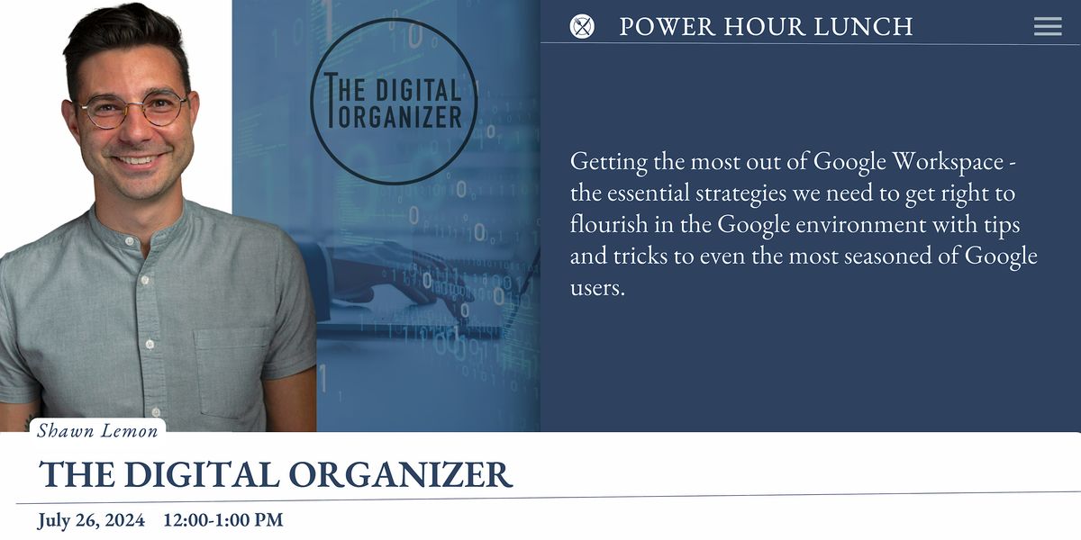Power Hour Lunch - The Digital Organizer