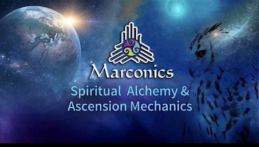 Marconics " STATE OF THE UNIVERSE ADDRESS" Free Lecture w\/ Sample Sessions