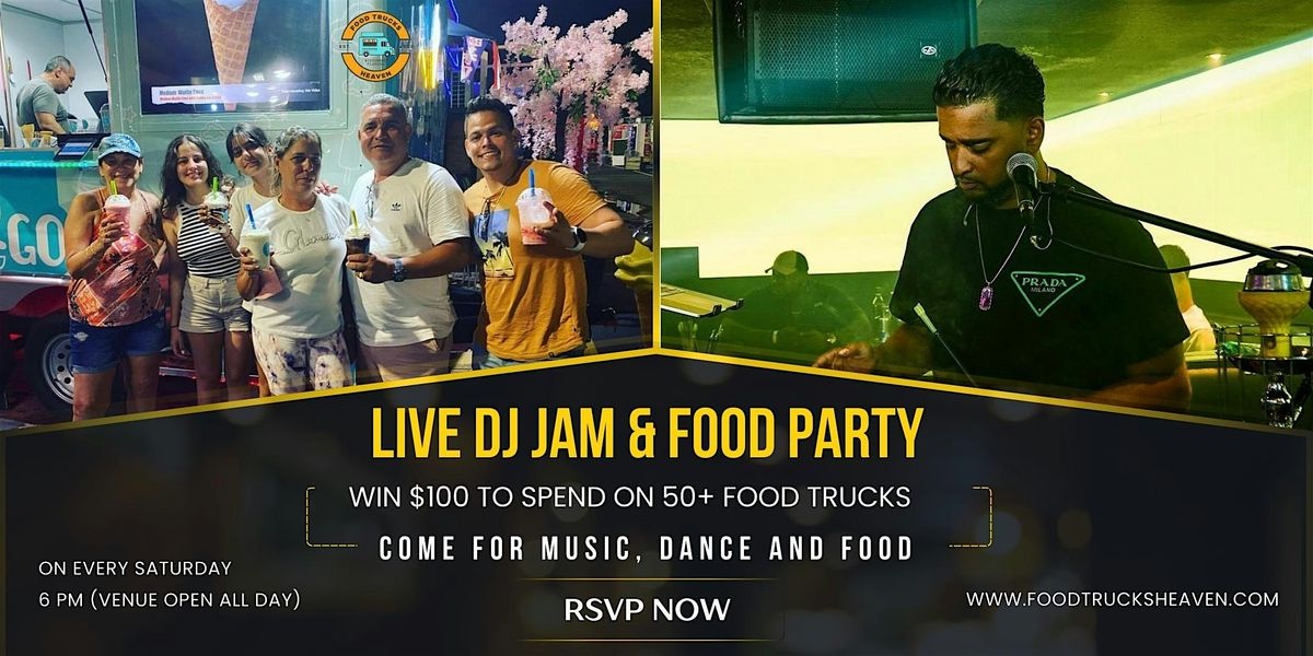 Live DJ Music Jam & Food Party, Win $100 Vouchers