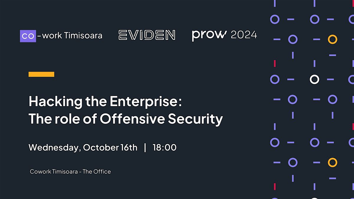 Hacking the Enterprise: The role of Offensive Security