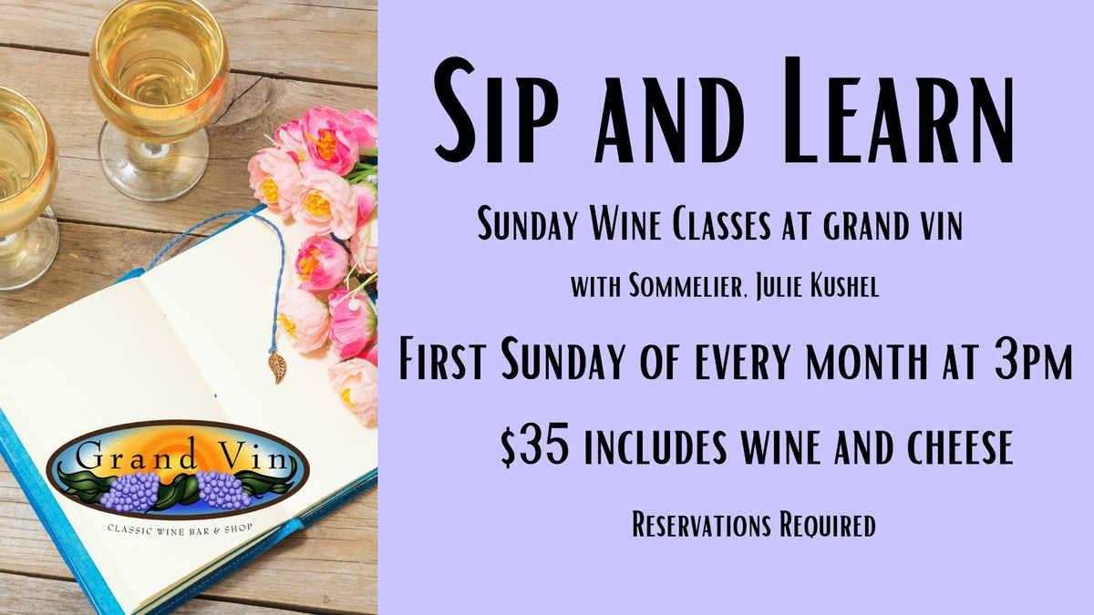 Sunday SIP and LEARN with Sommelier, Julie Kushel