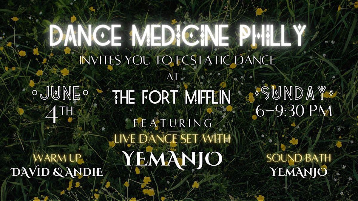 Dance Medicine Philly Ecstatic Dance 6.4