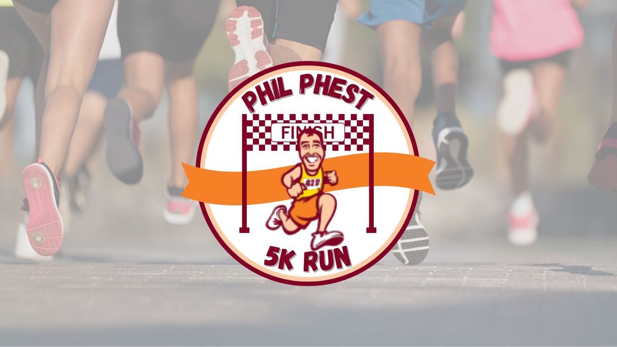 3rd Annual Phil Phest 5K