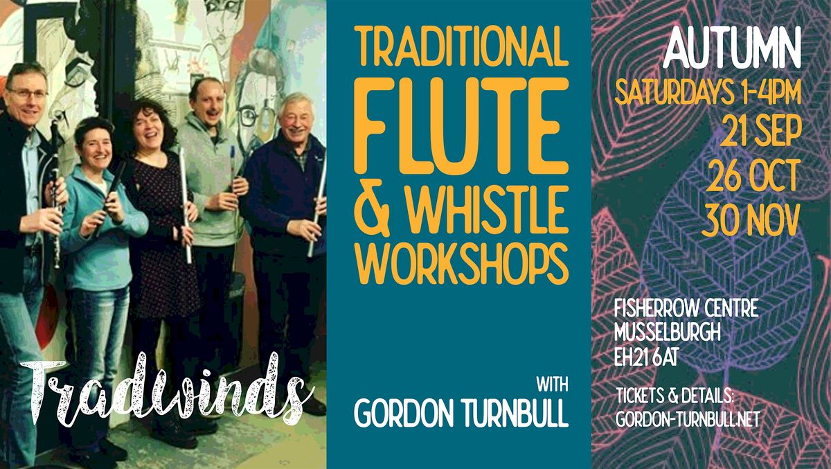 Tradwinds Flute & Whistle workshop - November