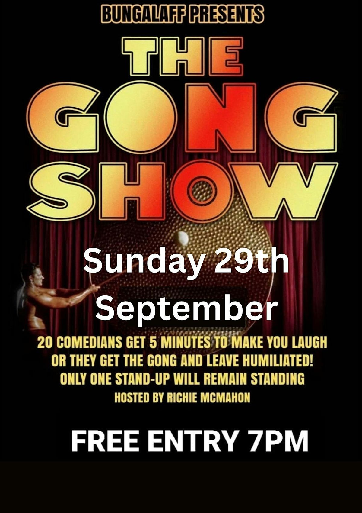 The GONG Show Stand Up Comedy Night