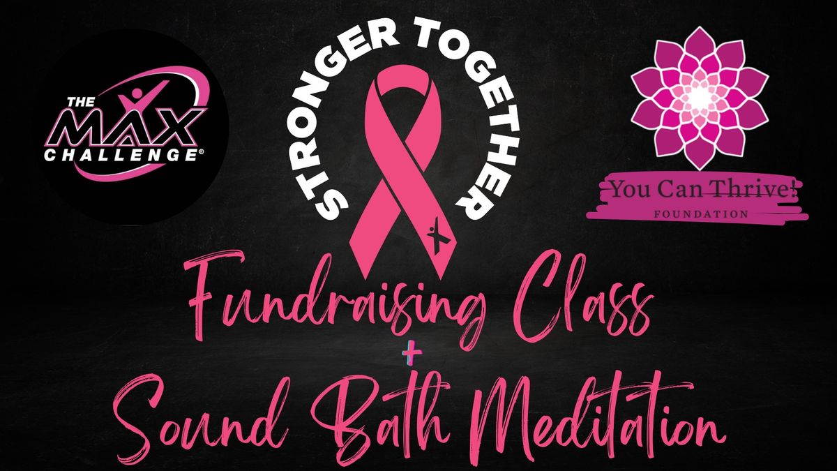 Breast Cancer Awareness Fundraiser Benefiting You Can Thrive! 