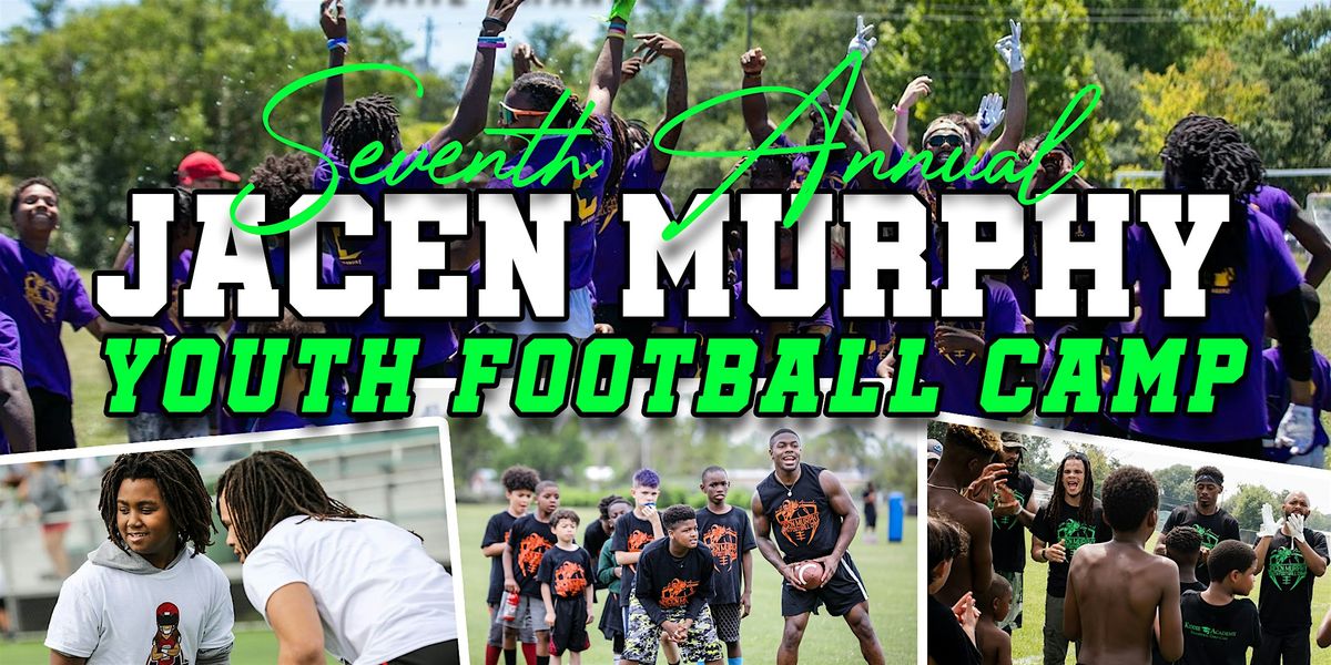 7th Annual Jacen Murphy Youth Football Camp
