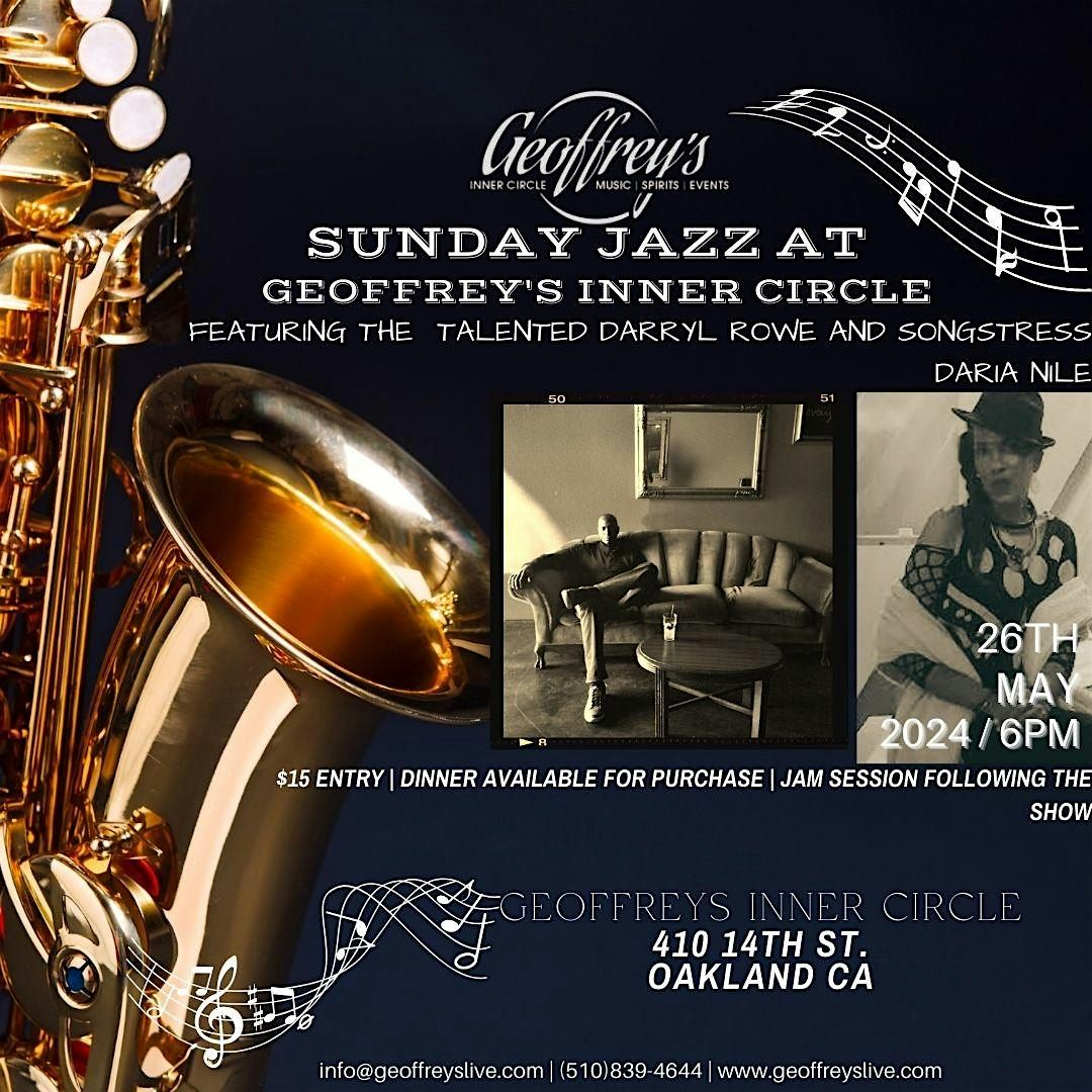 Live Jazz @ Geoffrey's Inner Circle  ~ Darryl Rowe & Daria Nile  5\/26\/24