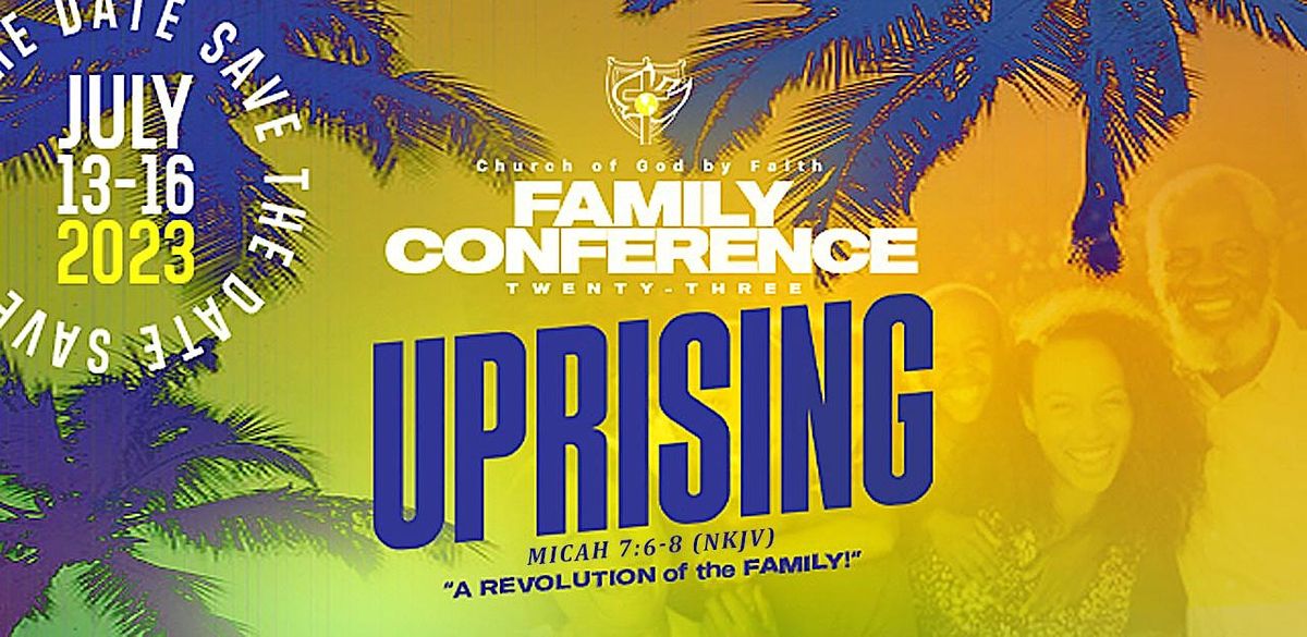 Church of God by Faith 2023 Family Conference