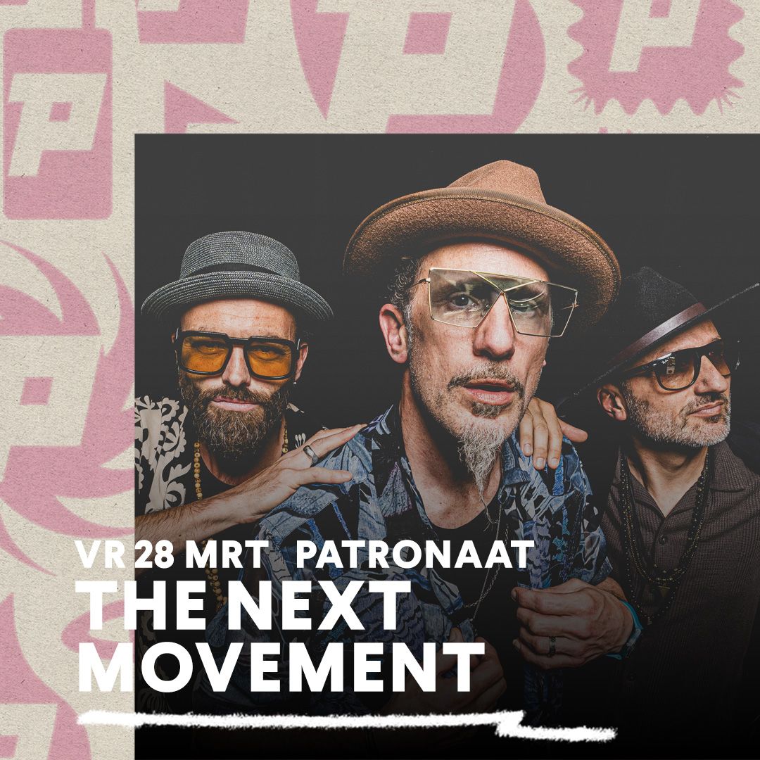 The Next Movement | Patronaat Haarlem