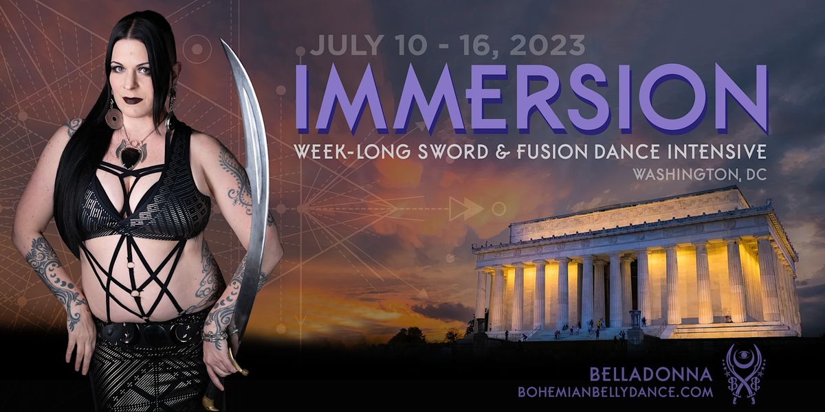 IMMERSION- 7 day sword and fusion dance intensive with Belladonna