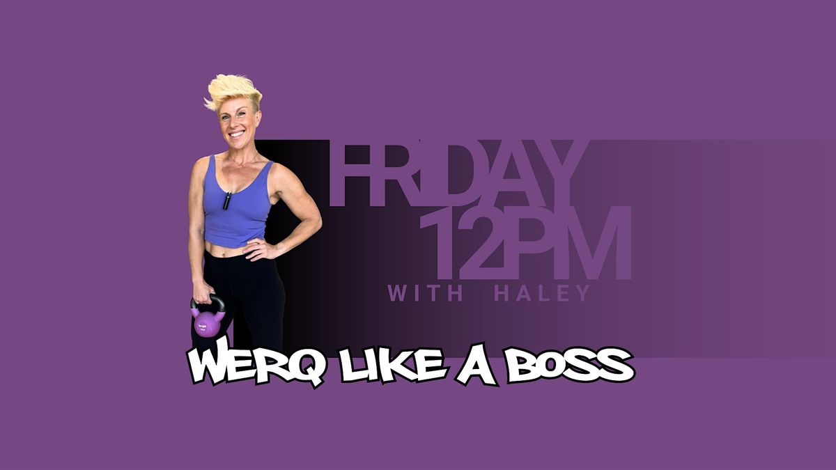 WERQ Like a Boss Full-Body Workout