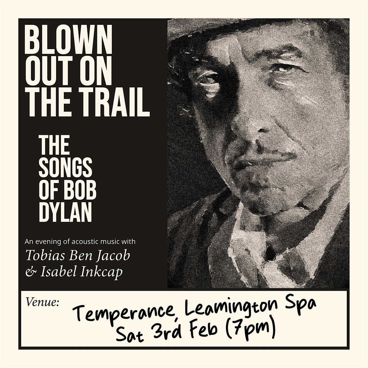Blown out on the Trail - The Songs of Bob Dylan