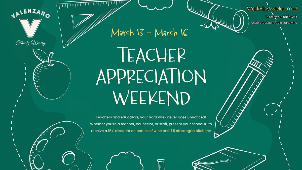 Teacher Appreciation Weekend