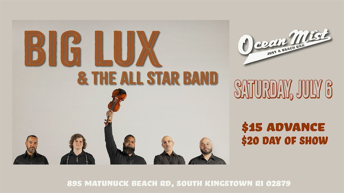 Big Lux and the All Star Band