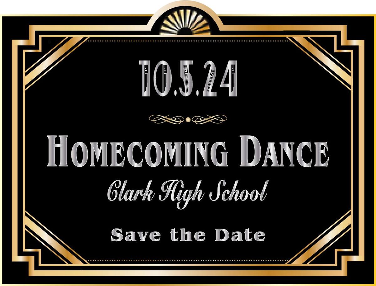 Clark High School 2024 Eighth Annual Clark Classic Homecoming Dance