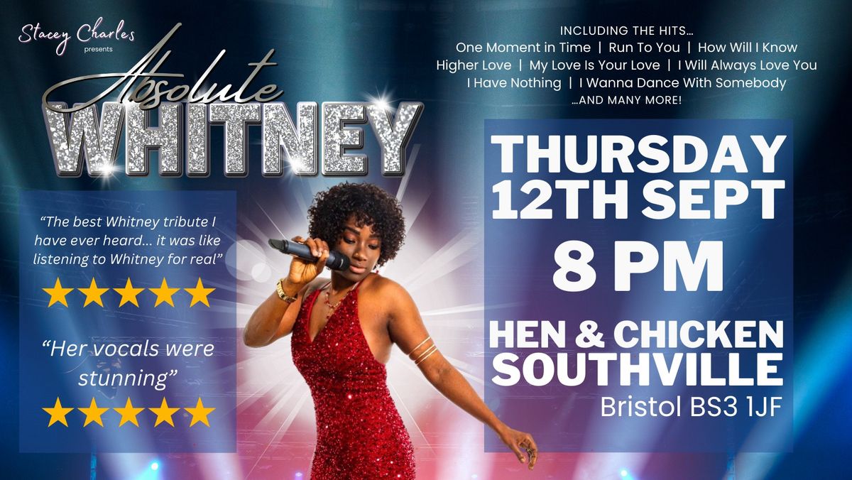 Absolute WHITNEY -Whitney Houston tribute at Hen & Chicken (Southville, Bristol) - 12th Sept 2024
