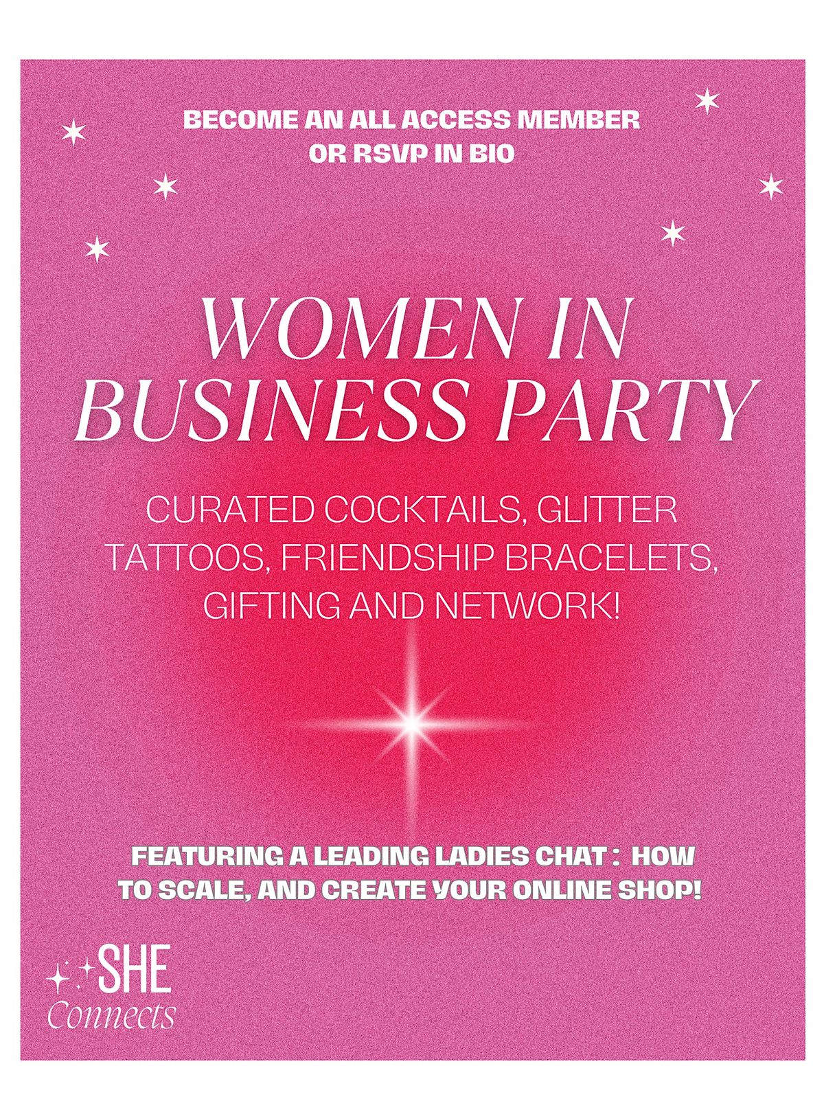 Women In Business Party - Glitter Tattoos, Cocktails, Networking, Gifting