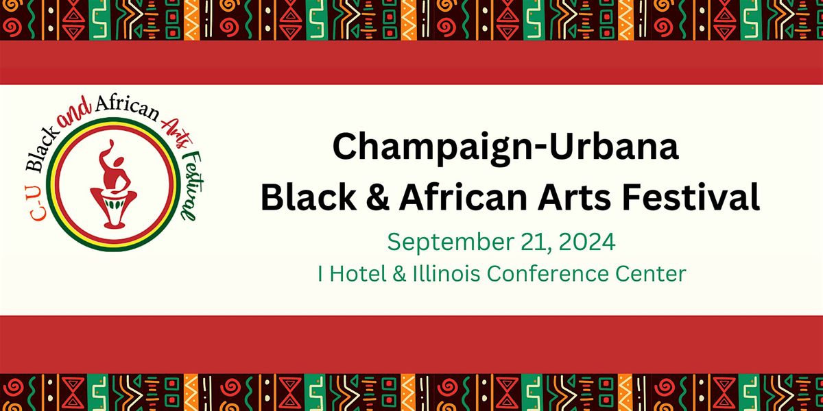 Champaign-Urbana Black & African Arts Festival