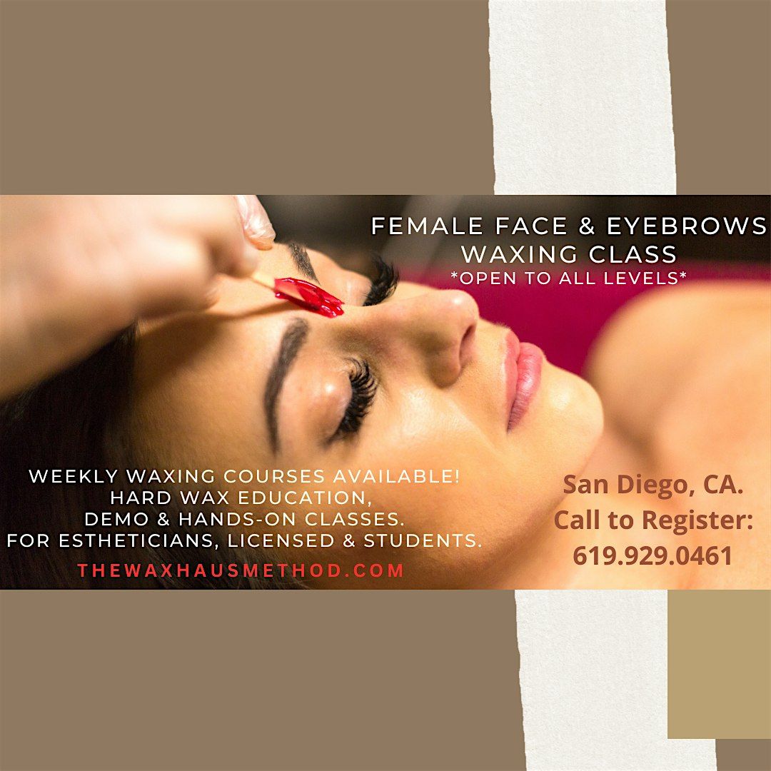 Waxing Class for Estheticians - Eyebrows & Face. Hard Wax Techniques