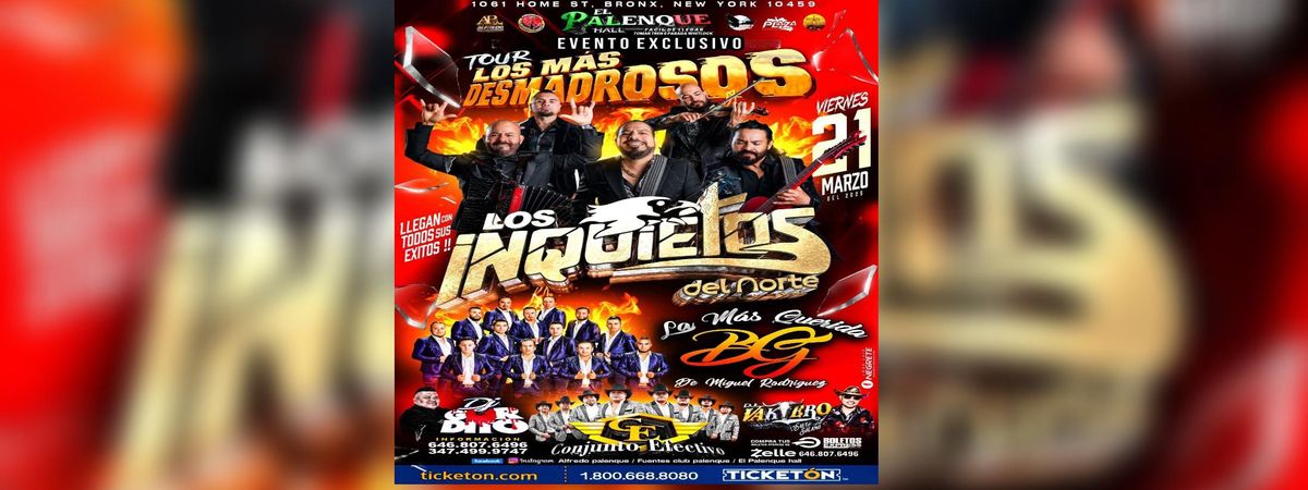 LOS INQUIETOS DEL NORTE  EN NEW YORK