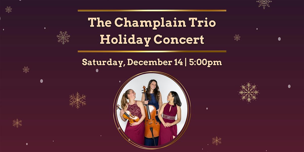 Champlain Trio Second Annual Candlelight Concert