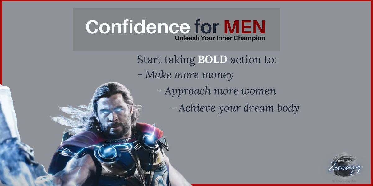 Confidence for MEN - Unleash Your Inner Champion (Tucson)