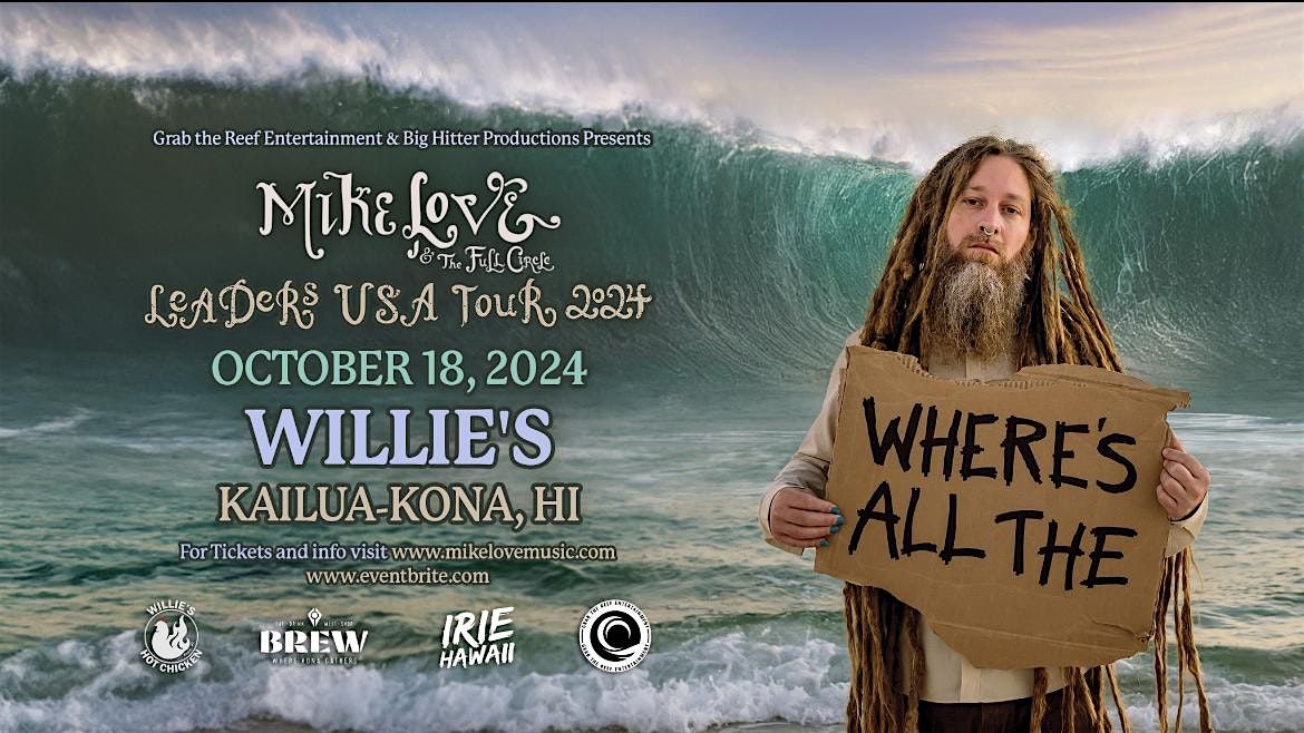 Mike Love & The Full Circle Live At Willies