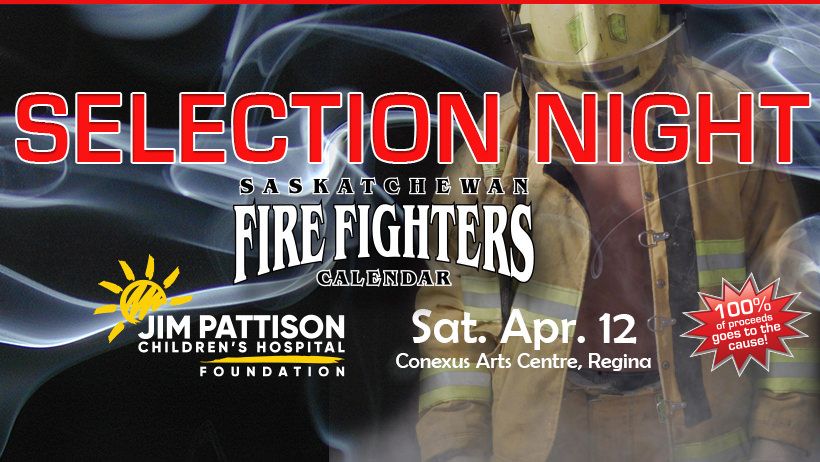 Saskatchewan Fire Fighters Calendar Selection Night