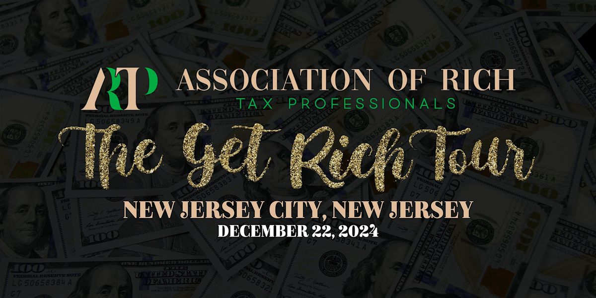 The Get Rich Tour (New Jersey)