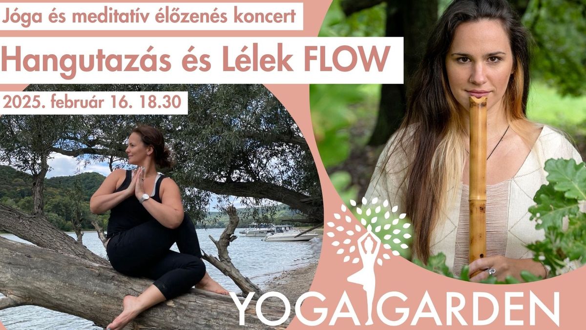 Hangutaz\u00e1s \u00e9s L\u00e9lek Flow: Dizna & D\u00f3ra- J\u00f3ga \u00e9s meditat\u00edv koncert