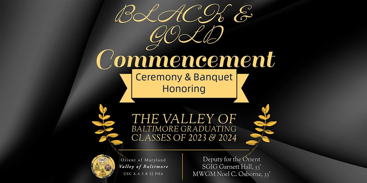 Black & Gold Commencement Ceremony And Banquet