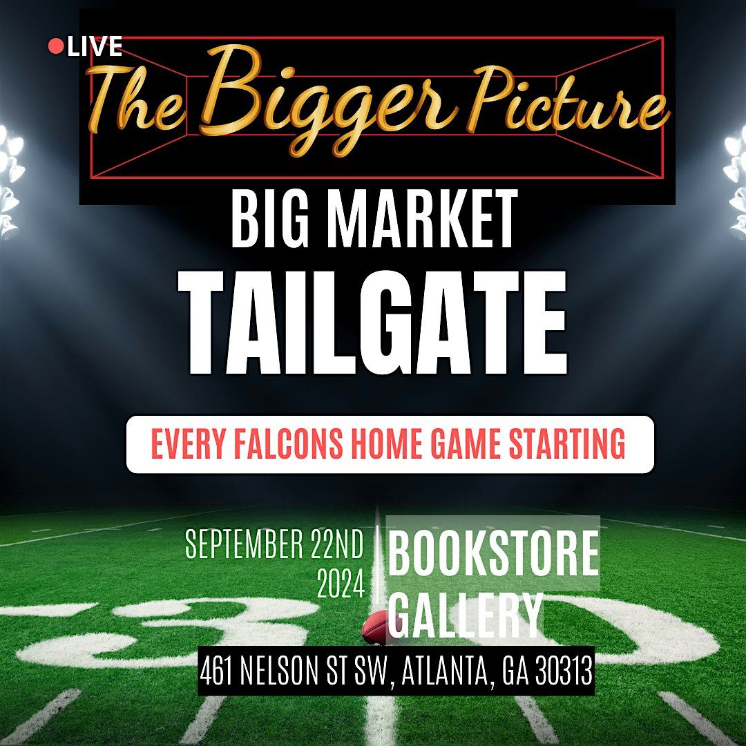 TBP's Big Market Tailgate