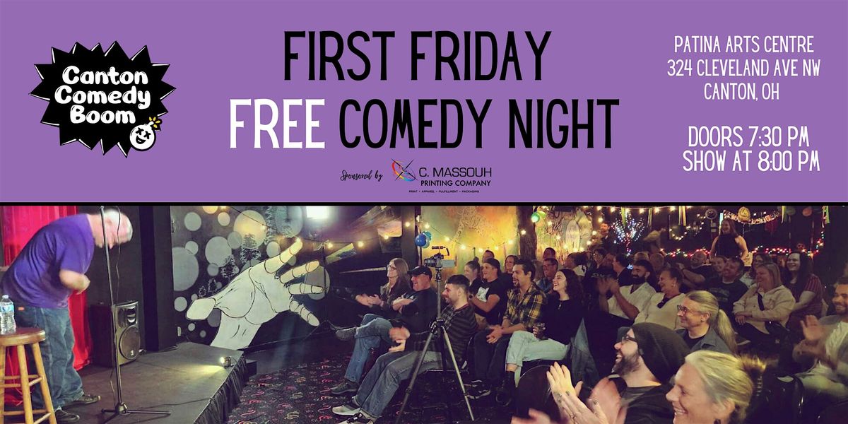 Canton Comedy Boom's (Free) First Friday Comedy Show!