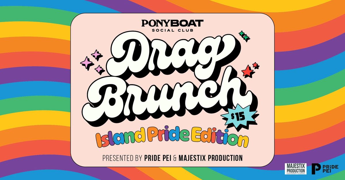 Drag Brunch: Island Pride Edition