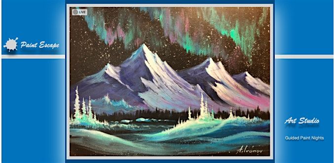 Paint Night- Kananaskis Northern Lights