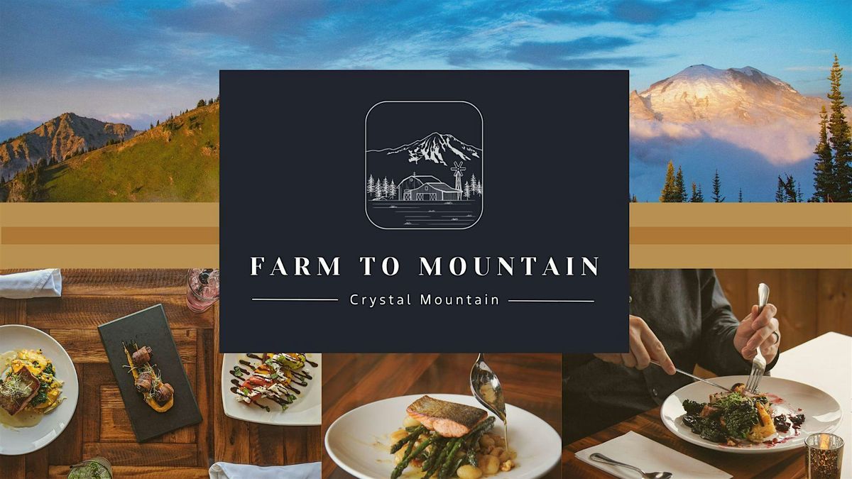 Farm to Mountain Dinners