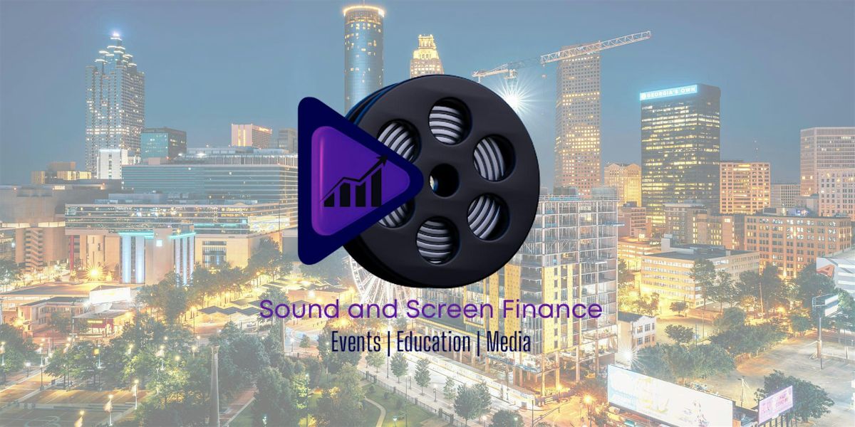 Sound and Screen Finance Forum