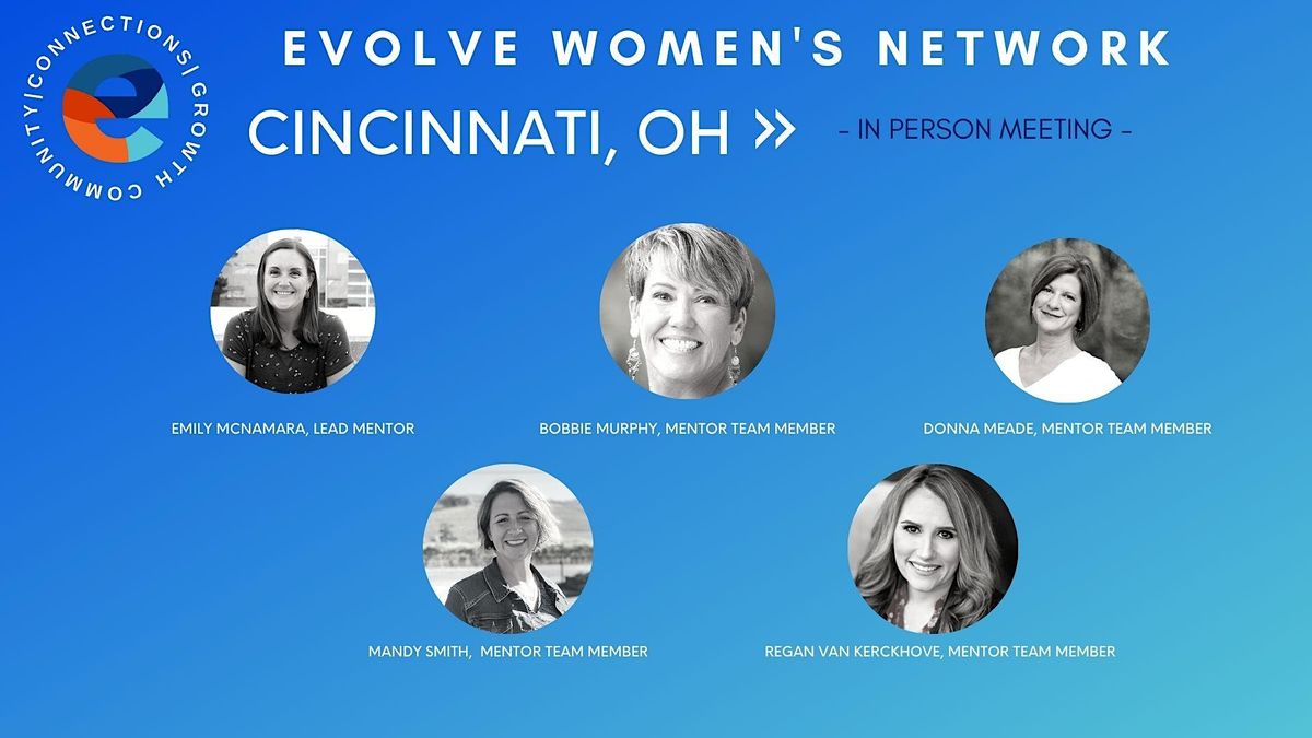 Evolve Women's Network: Montgomery, OH (In-Person)