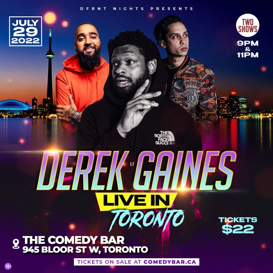 Derek Gaines Live In Toronto