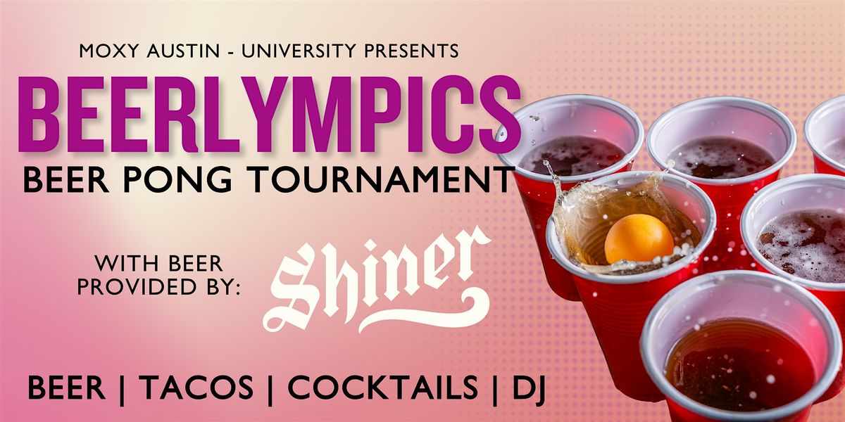 Beerlympics | Beer Pong Tournament